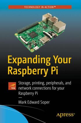 Soper |  Expanding Your Raspberry Pi | Buch |  Sack Fachmedien
