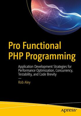 Aley |  Pro Functional PHP Programming | Buch |  Sack Fachmedien