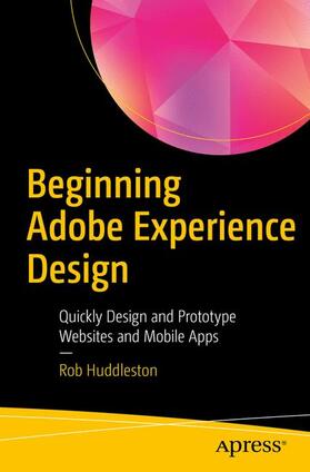 Huddleston |  Beginning Adobe Experience Design | Buch |  Sack Fachmedien