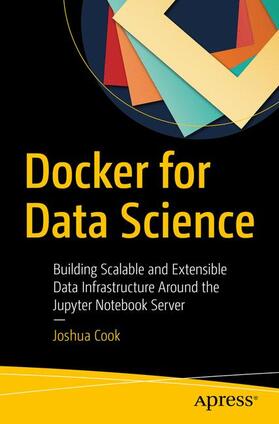 Cook |  Docker for Data Science | Buch |  Sack Fachmedien