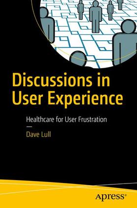 Lull |  Discussions in User Experience | Buch |  Sack Fachmedien