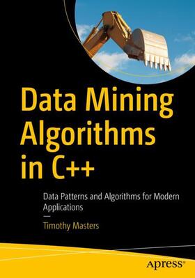 Masters |  Data Mining Algorithms in C++ | Buch |  Sack Fachmedien