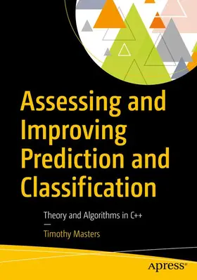 Masters |  Assessing and Improving Prediction and Classification | Buch |  Sack Fachmedien