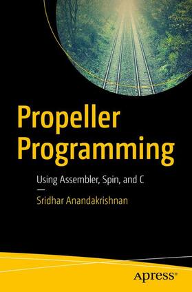 Anandakrishnan |  Propeller Programming | Buch |  Sack Fachmedien