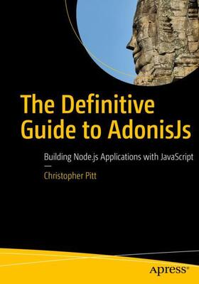 Pitt |  The Definitive Guide to AdonisJs | Buch |  Sack Fachmedien