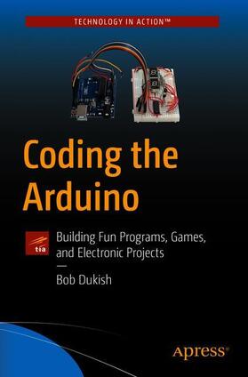 Dukish |  Coding the Arduino | Buch |  Sack Fachmedien