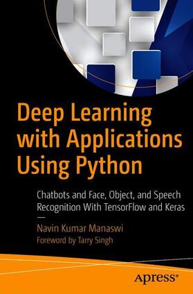 Manaswi |  Deep Learning with Applications Using Python | Buch |  Sack Fachmedien