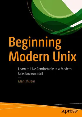 Jain |  Beginning Modern Unix | Buch |  Sack Fachmedien