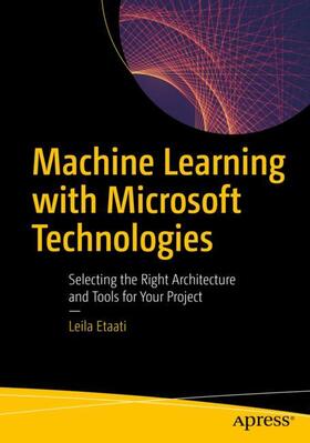 Etaati |  Machine Learning with Microsoft Technologies | Buch |  Sack Fachmedien