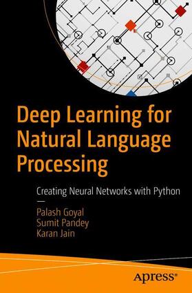 Goyal / Jain / Pandey |  Deep Learning for Natural Language Processing | Buch |  Sack Fachmedien