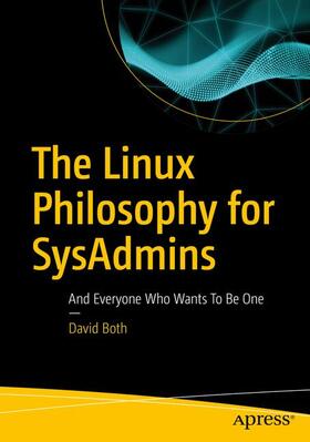 Both |  The Linux Philosophy for SysAdmins | Buch |  Sack Fachmedien