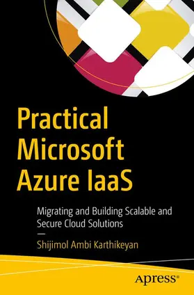 Ambi Karthikeyan |  Practical Microsoft Azure IaaS | Buch |  Sack Fachmedien