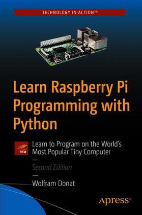 Donat |  Learn Raspberry Pi Programming with Python | Buch |  Sack Fachmedien