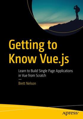 Nelson |  Getting to Know Vue.js | Buch |  Sack Fachmedien
