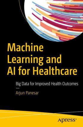 Panesar |  Machine Learning and AI for Healthcare | Buch |  Sack Fachmedien