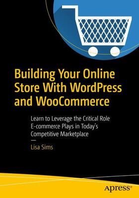 Sims |  Building Your Online Store With WordPress and WooCommerce | Buch |  Sack Fachmedien