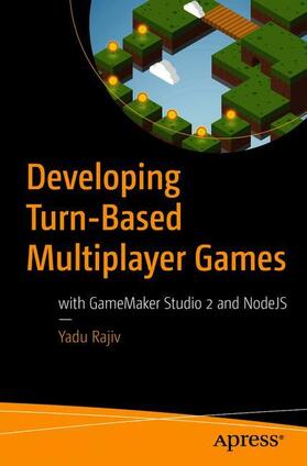 Rajiv |  Developing Turn-Based Multiplayer Games | Buch |  Sack Fachmedien