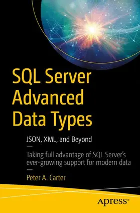 Carter |  SQL Server Advanced Data Types | Buch |  Sack Fachmedien