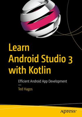 Hagos |  Learn Android Studio 3 with Kotlin | Buch |  Sack Fachmedien