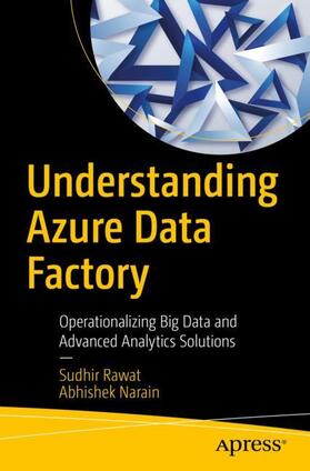 Narain / Rawat |  Understanding Azure Data Factory | Buch |  Sack Fachmedien