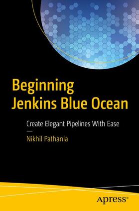 Pathania |  Beginning Jenkins Blue Ocean | Buch |  Sack Fachmedien