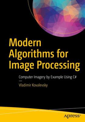 Kovalevsky |  Modern Algorithms for Image Processing | Buch |  Sack Fachmedien