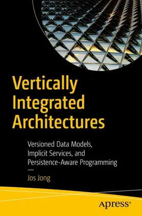 Jong |  Vertically Integrated Architectures | Buch |  Sack Fachmedien