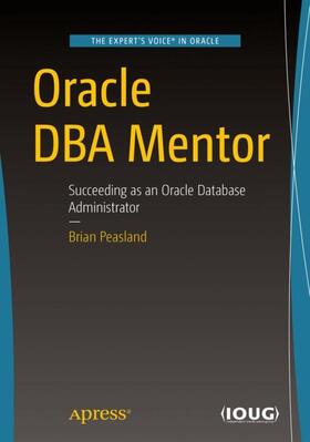 Peasland |  Oracle DBA Mentor | Buch |  Sack Fachmedien