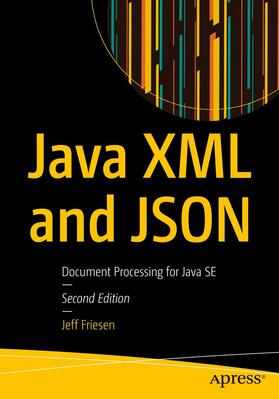 Friesen |  Java XML and JSON | Buch |  Sack Fachmedien