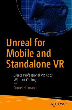 Hillmann |  Unreal for Mobile and Standalone VR | Buch |  Sack Fachmedien