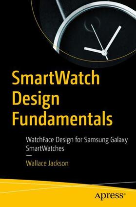 Jackson |  Smartwatch Design Fundamentals | Buch |  Sack Fachmedien