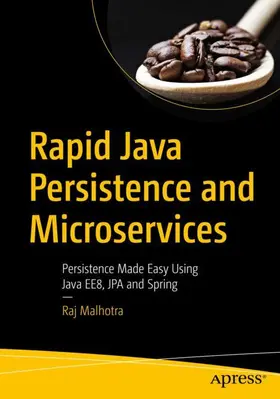 Malhotra |  Rapid Java Persistence and Microservices | Buch |  Sack Fachmedien