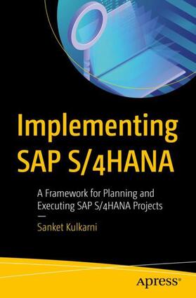Kulkarni |  Implementing SAP S/4HANA | Buch |  Sack Fachmedien