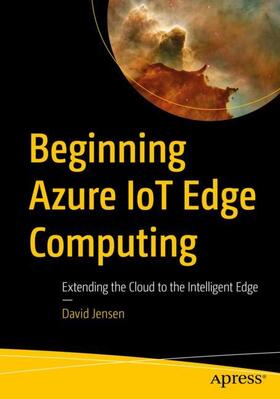 Jensen |  Beginning Azure IoT Edge Computing | Buch |  Sack Fachmedien