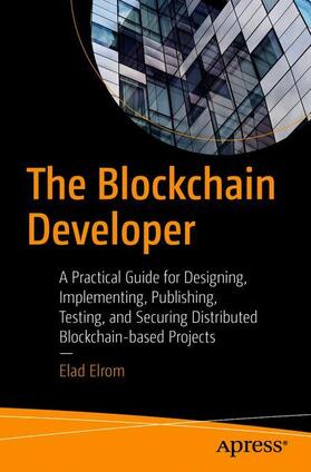 Elrom |  The Blockchain Developer | Buch |  Sack Fachmedien