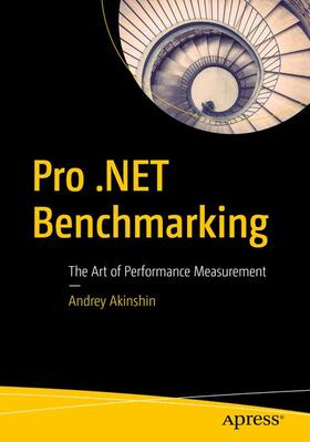 Akinshin |  Pro .Net Benchmarking | Buch |  Sack Fachmedien
