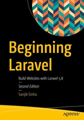 Sinha |  Beginning Laravel | Buch |  Sack Fachmedien