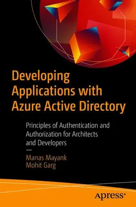 Garg / Mayank |  Developing Applications with Azure Active Directory | Buch |  Sack Fachmedien