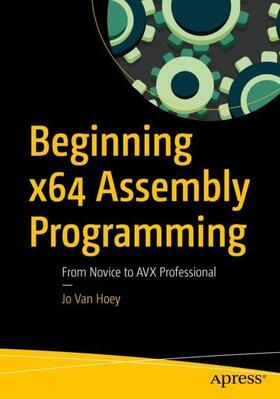 Van Hoey |  Beginning x64 Assembly Programming | Buch |  Sack Fachmedien