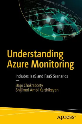 Ambi Karthikeyan / Chakraborty |  Understanding Azure Monitoring | Buch |  Sack Fachmedien