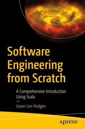 Hodges |  Software Engineering from Scratch | Buch |  Sack Fachmedien