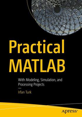 Turk |  Practical MATLAB | Buch |  Sack Fachmedien