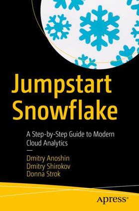 Anoshin / Strok / Shirokov |  Jumpstart Snowflake | Buch |  Sack Fachmedien