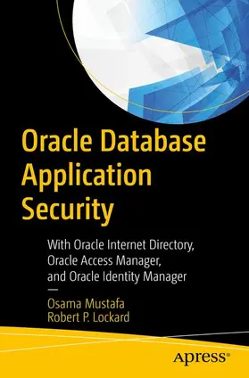 Lockard / Mustafa |  Oracle Database Application Security | Buch |  Sack Fachmedien