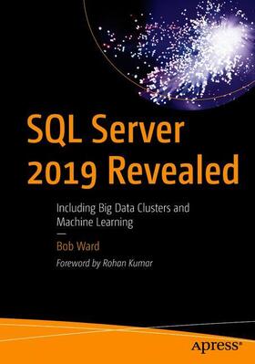 Ward |  SQL Server 2019 Revealed | Buch |  Sack Fachmedien