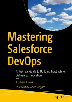 Davis |  Mastering Salesforce DevOps | Buch |  Sack Fachmedien