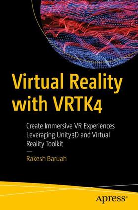 Baruah |  Virtual Reality with VRTK4 | Buch |  Sack Fachmedien