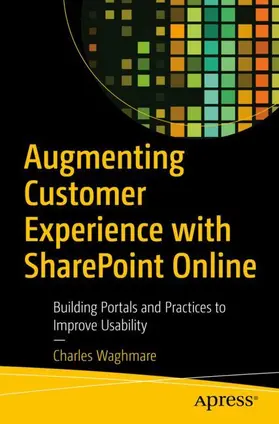 Waghmare |  Augmenting Customer Experience with SharePoint Online | Buch |  Sack Fachmedien