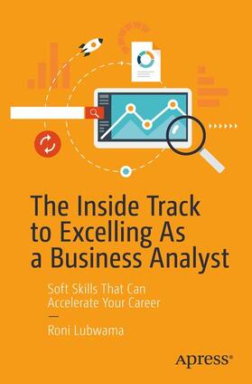 Lubwama |  The Inside Track to Excelling As a Business Analyst | Buch |  Sack Fachmedien