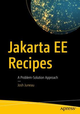 Juneau |  Jakarta Ee Recipes | Buch |  Sack Fachmedien